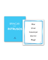 Brincar com Intrusos - Desenvolve a Linguagem Oral e Escrita